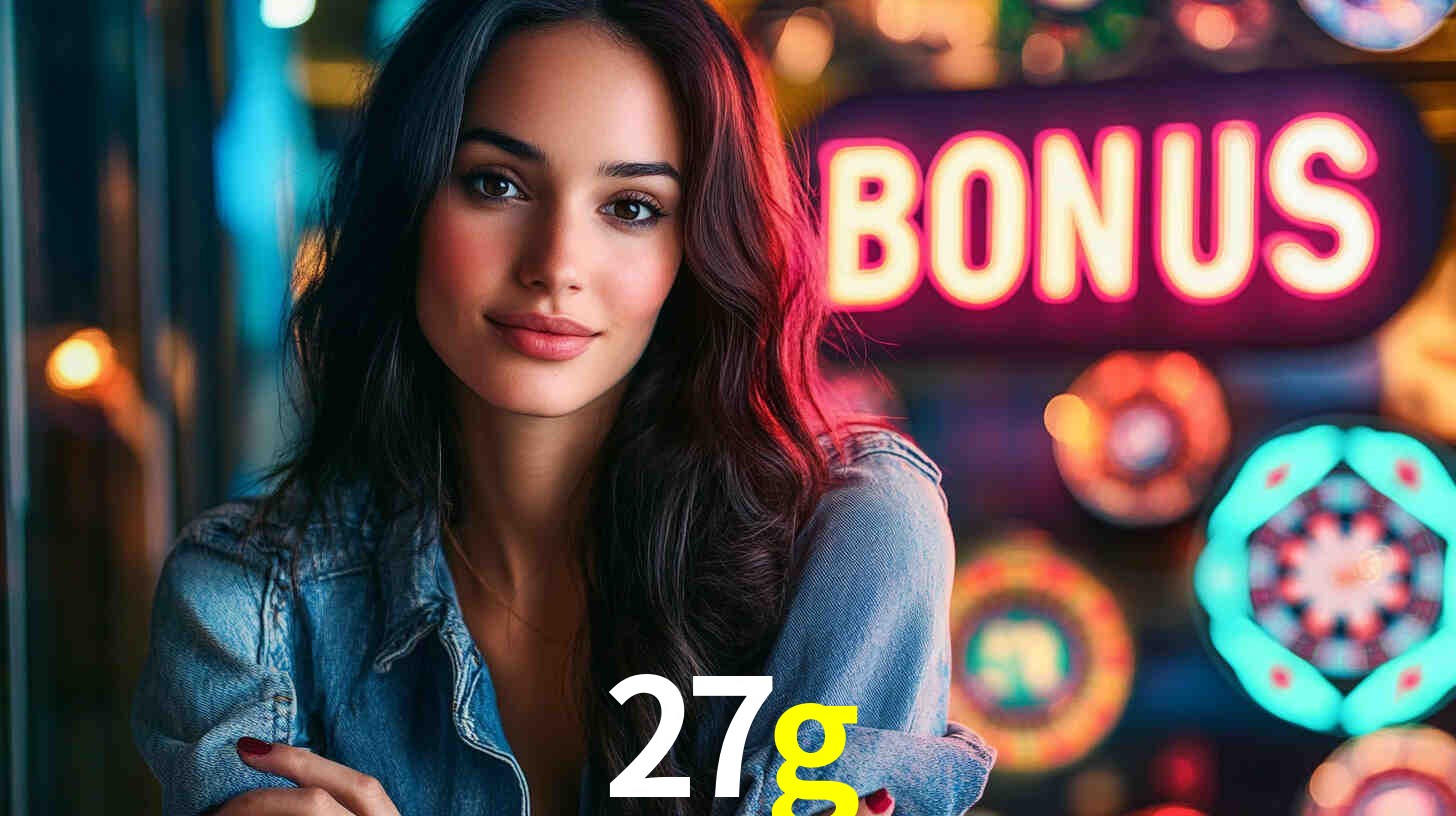 27g: A Experiência de Casino com Jogos de Mesa ao Vivo